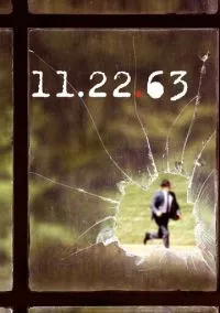 11.22.63 1-8 серии смотреть онлайн бесплатно